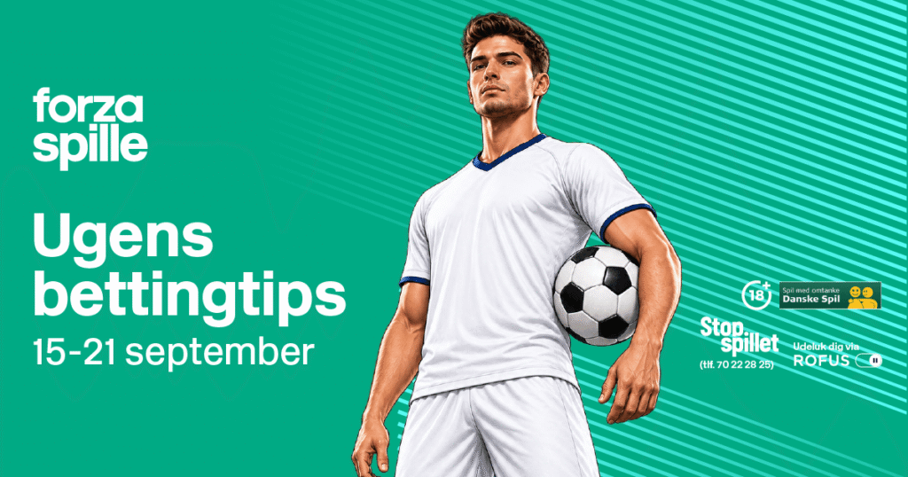 Spiltips & Odds 15.-21. september: Alle de store ligaer