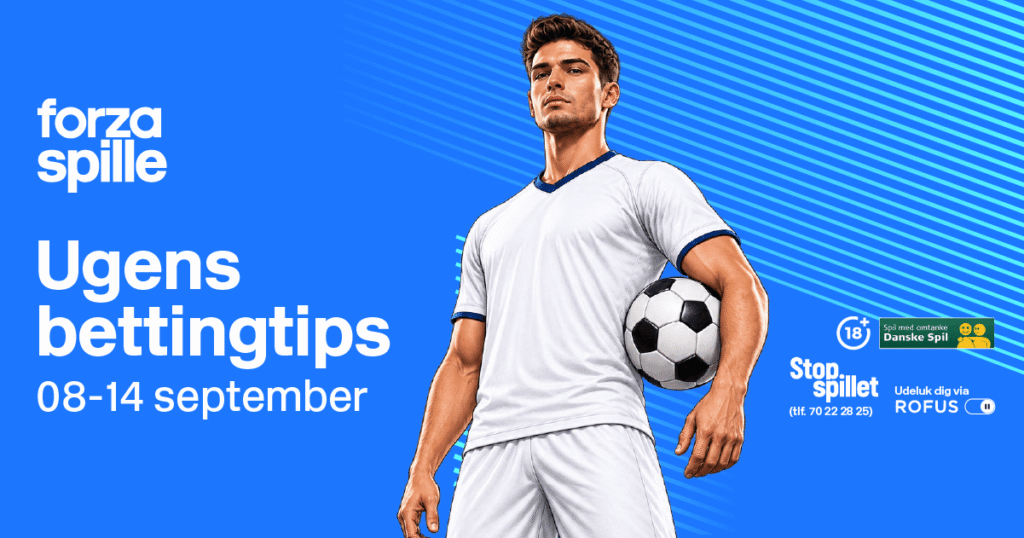 Spiltips & Odds 8.-14. september: Alle de store ligaer